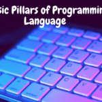 3 Basic Pillars of Programming Language