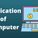 Application of Computer