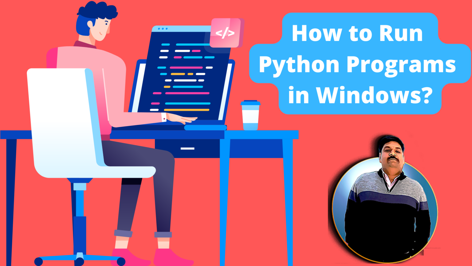 How To Run Python Programs In Windows?
