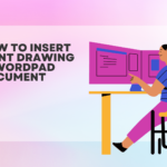 How to Insert Paint Drawing in WordPad Document