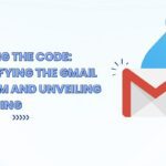 Cracking the Code Demystifying the Gmail Full Form and Unveiling its Meaning