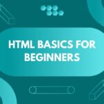 HTML Basics for Beginners